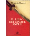 Miyamoto Musashi - Il libro dei cinque anelli